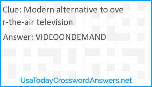 Modern alternative to over-the-air television Answer