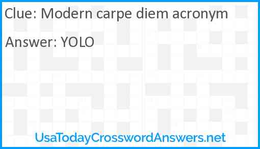 Modern carpe diem acronym Answer