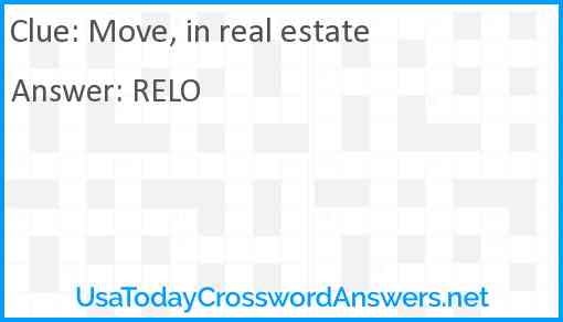 Move, in real estate Answer
