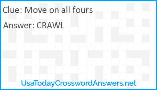 Move on all fours Answer