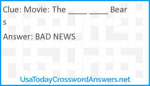 Movie: The ____ ____ Bears Answer