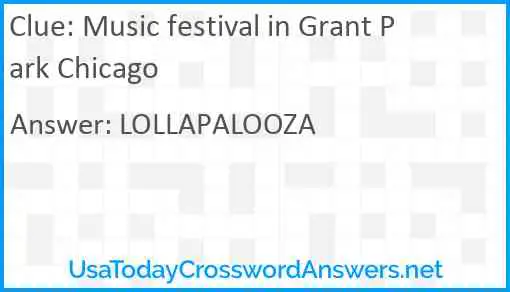 Music festival in Grant Park Chicago Answer