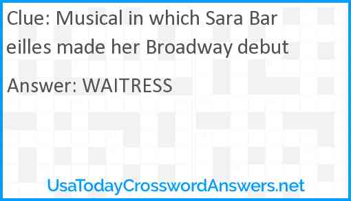 Musical in which Sara Bareilles made her Broadway debut Answer