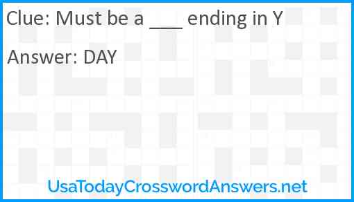 Must be a ___ ending in Y Answer