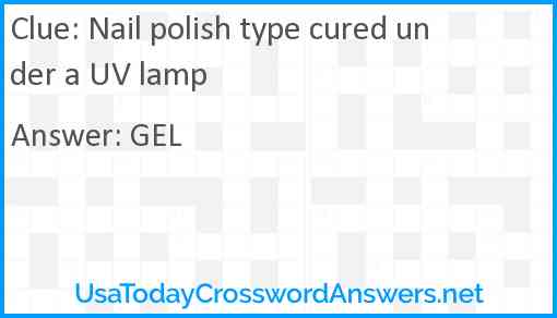 Nail polish type cured under a UV lamp Answer