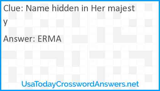 Name hidden in Her majesty Answer