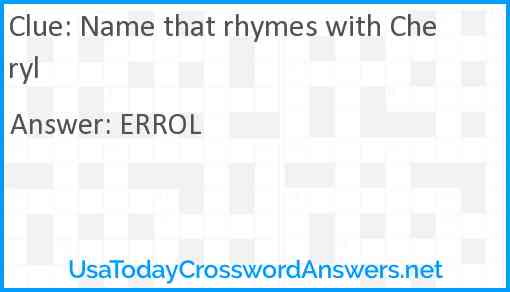 Name that rhymes with Cheryl Answer