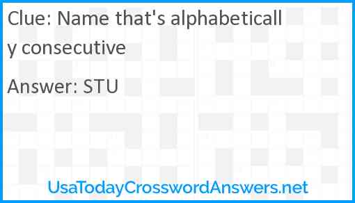 Name that's alphabetically consecutive Answer
