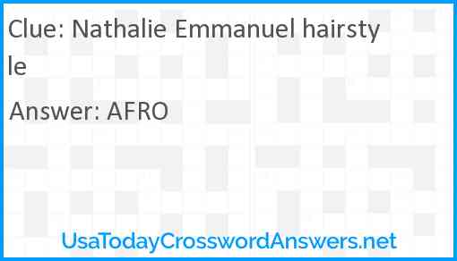 Nathalie Emmanuel hairstyle Answer