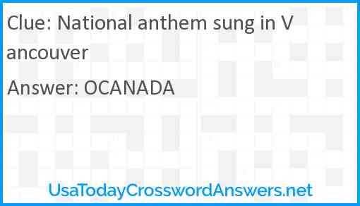 National anthem sung in Vancouver Answer