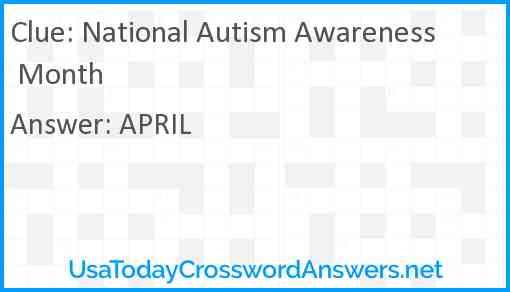 National Autism Awareness Month Answer