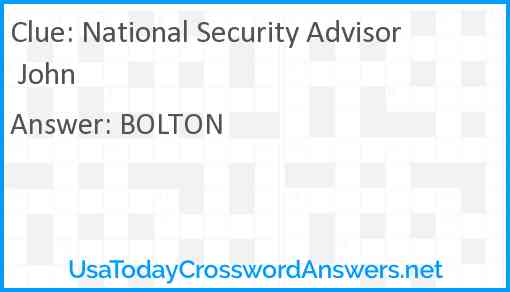 National Security Advisor John Answer