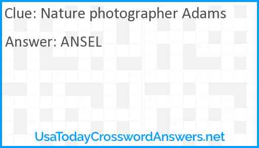 Nature photographer Adams Answer