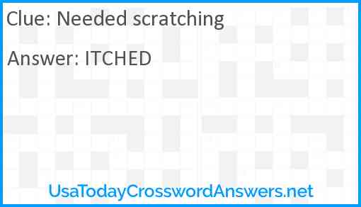 Needed scratching Answer