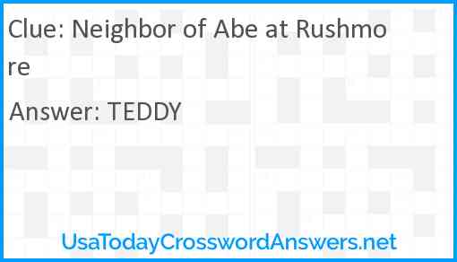 Neighbor of Abe at Rushmore Answer