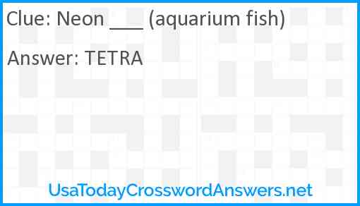 Neon aquarium fish Answer