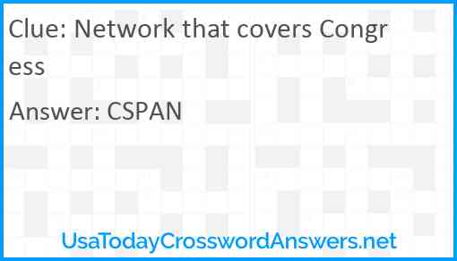 Network that covers Congress Answer