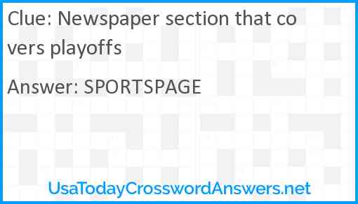 Newspaper section that covers playoffs Answer