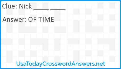 Nick ____ ____ Answer