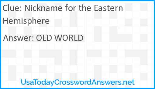 Nickname for the Eastern Hemisphere Answer