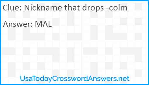 Nickname that drops -colm Answer