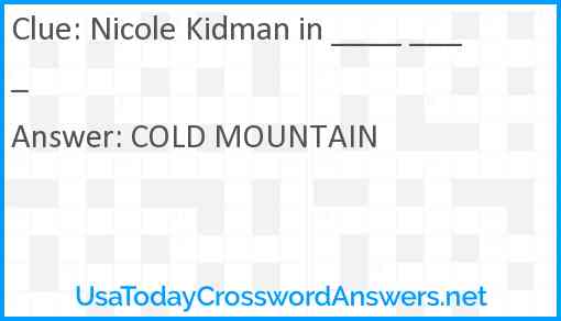 Nicole Kidman in ____ ____ Answer