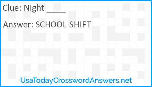 Night ____ Answer