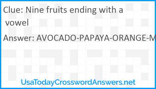 Nine fruits ending with a vowel Answer