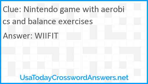 Nintendo game with aerobics and balance exercises Answer