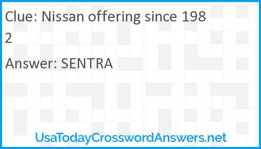 Nissan offering since 1982 Answer