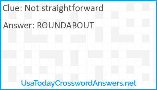 Not straightforward Answer