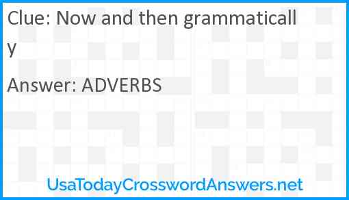 Now and then grammatically Answer