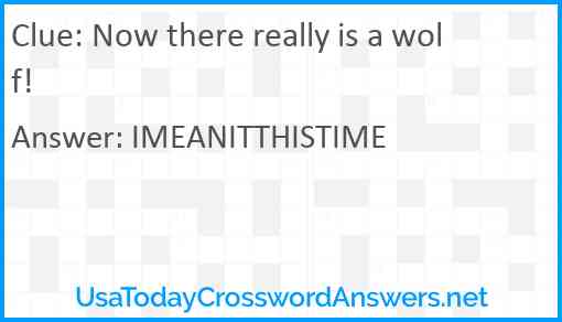 Now there really is a wolf! Answer