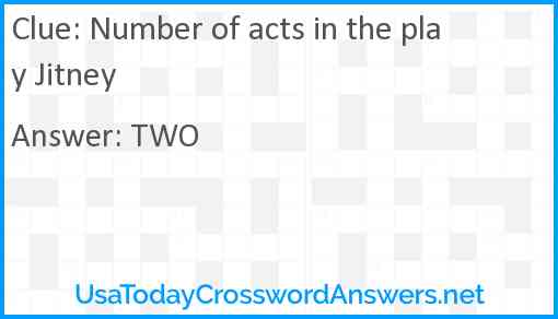 Number of acts in the play Jitney Answer