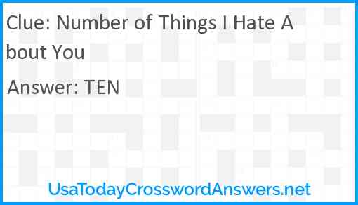 Number of Things I Hate About You Answer