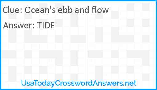 Ocean's ebb and flow Answer