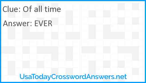 Of all time Answer