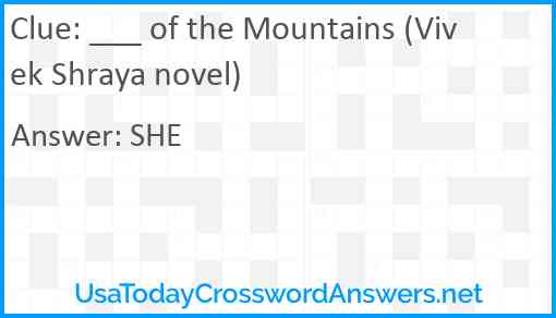 ___ of the Mountains (Vivek Shraya novel) Answer