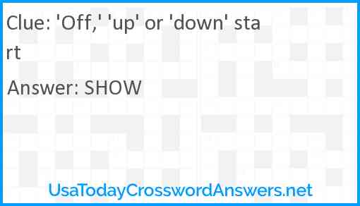 'Off,' 'up' or 'down' start Answer