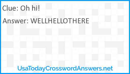 Oh hi! Answer