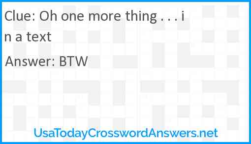 Oh one more thing . . . in a text Answer