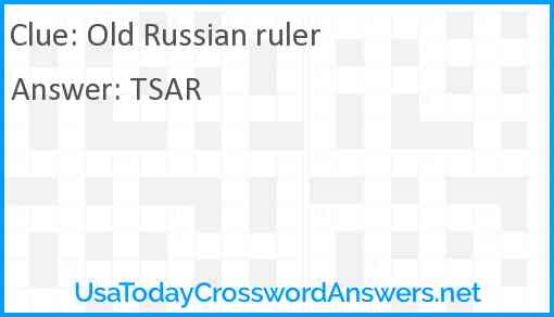 Old Russian ruler Answer