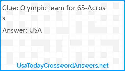 Olympic team for 65-Across Answer
