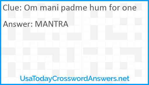 Om mani padme hum for one Answer