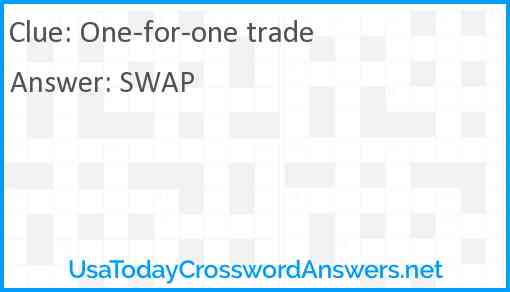 One-for-one trade Answer