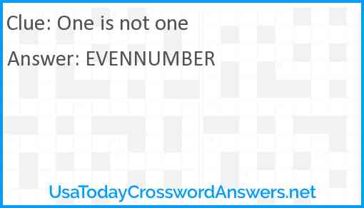 One is not one Answer