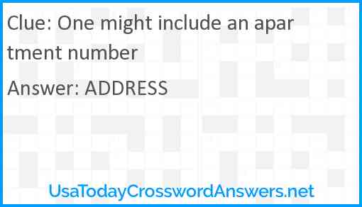 One might include an apartment number Answer