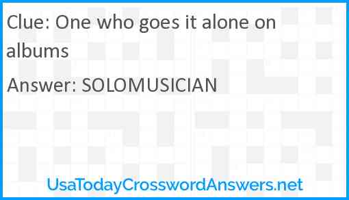 One who goes it alone on albums Answer