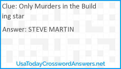 Only Murders in the Building star Answer