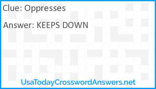 Oppresses Answer